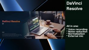 Read more about the article DaVinci Resolve: Voice recording | Noise reduction | Sound level normalization | External mic issue